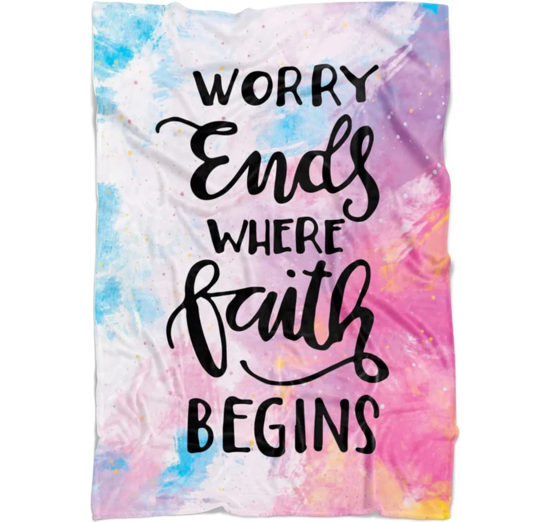 Throw Blanket, Quilt - Worry Ends Where Faith Begins Sherpa Fleece