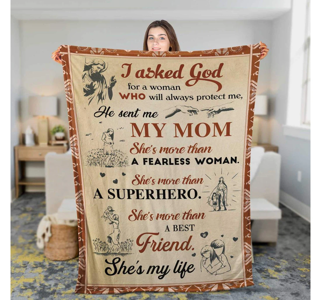 Throw Blanket, Quilt - I Asked God A Woman Sherpa Fleece