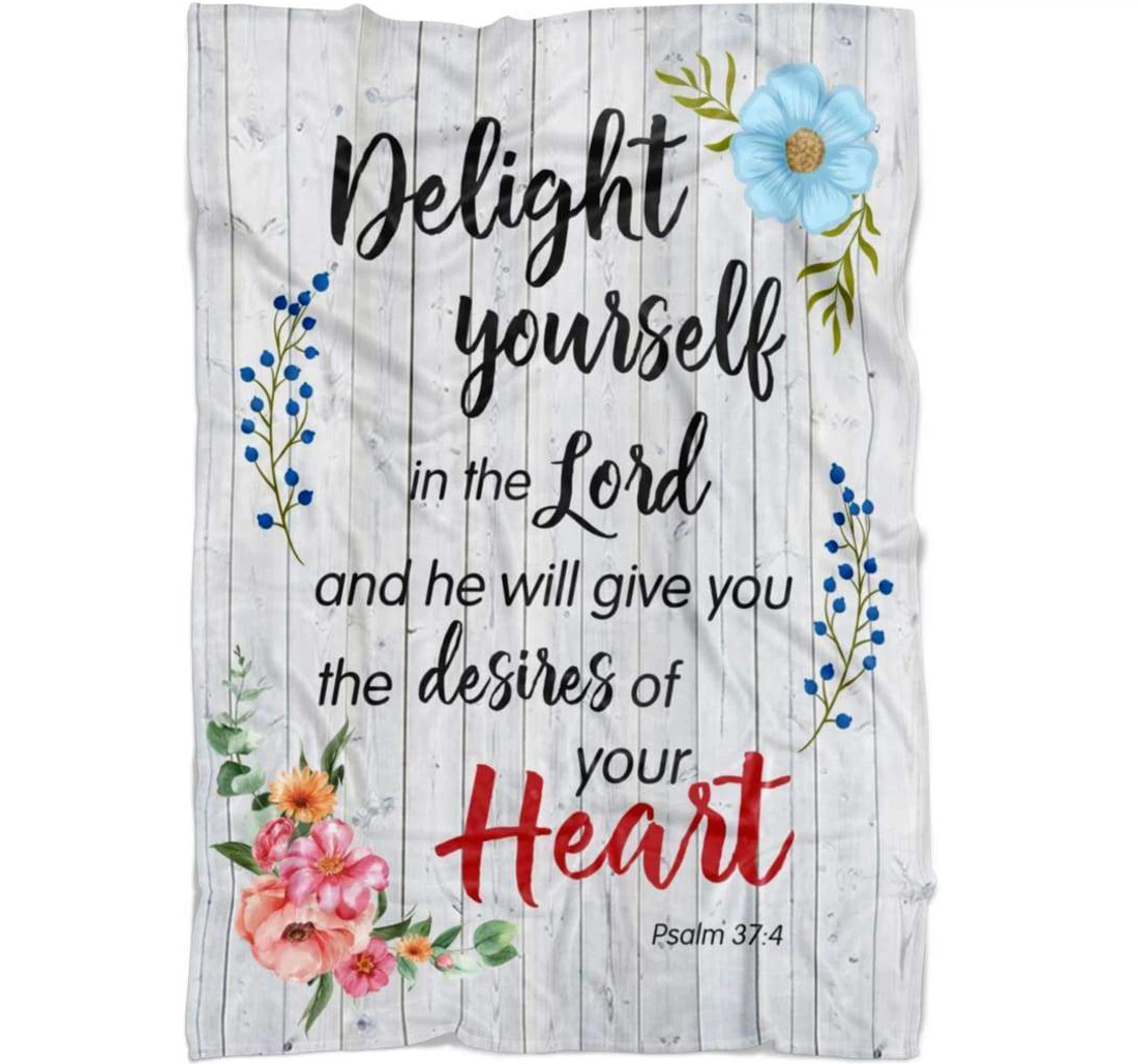 Throw Blanket, Quilt - Delight Yourself In The Lord Bible Verse Sherpa Fleece
