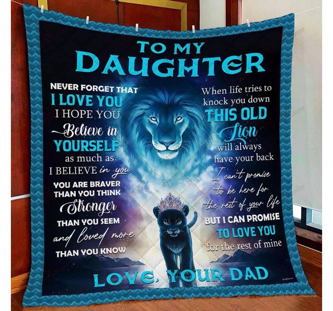 Throw Blanket, Quilt - Dad To Daughter This Old Lion Will Always Have Your Back Sherpa Fleece