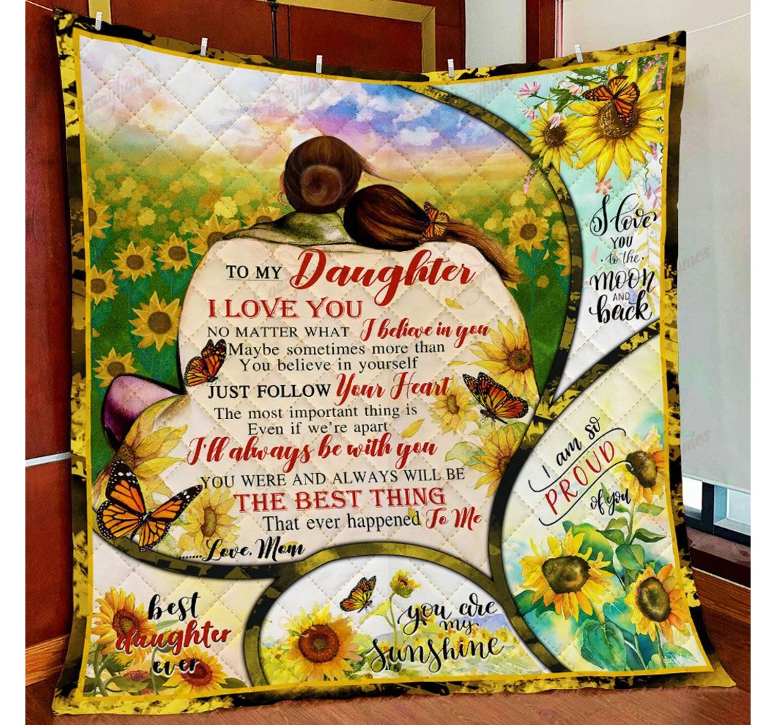 Throw Blanket, Quilt - To My Daughter I Will Always Be With You Sunflower Sherpa Fleece