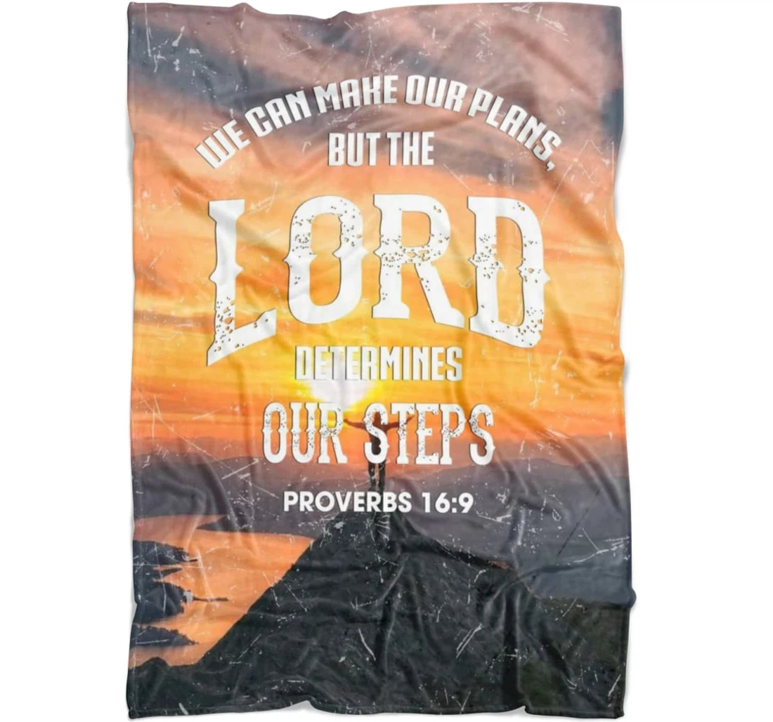 Throw Blanket, Quilt - We Can Make Our Plans But The Lord Determines Our Steps Sherpa Fleece