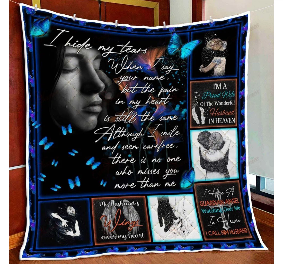 Throw Blanket, Quilt - Husband In Heaven I Hide My Tears When I Say Your Name Sherpa Fleece