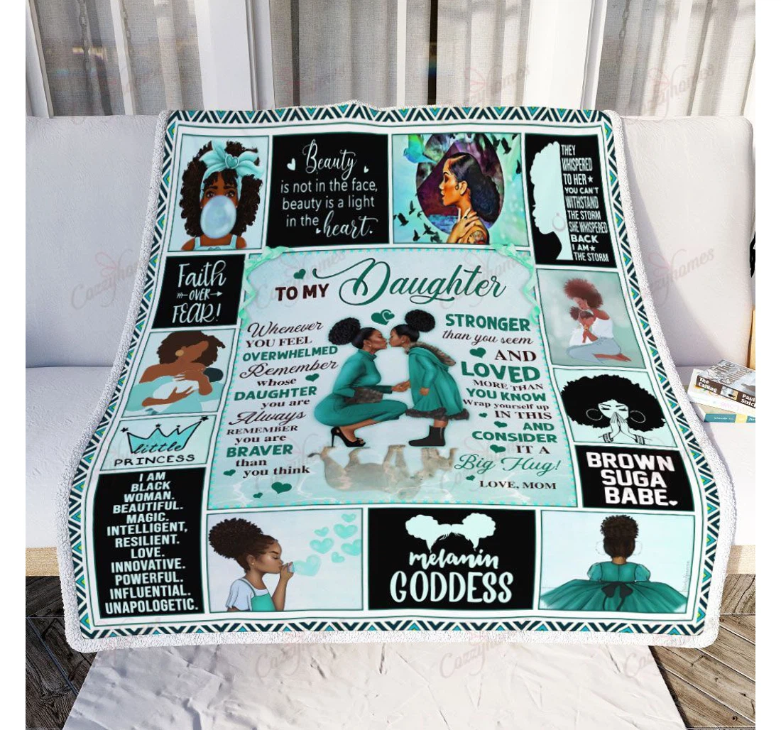 Throw Blanket, Quilt - Mom To Daughter Remember Whose Daughter You Are Black Woman Green Ver Sherpa Fleece