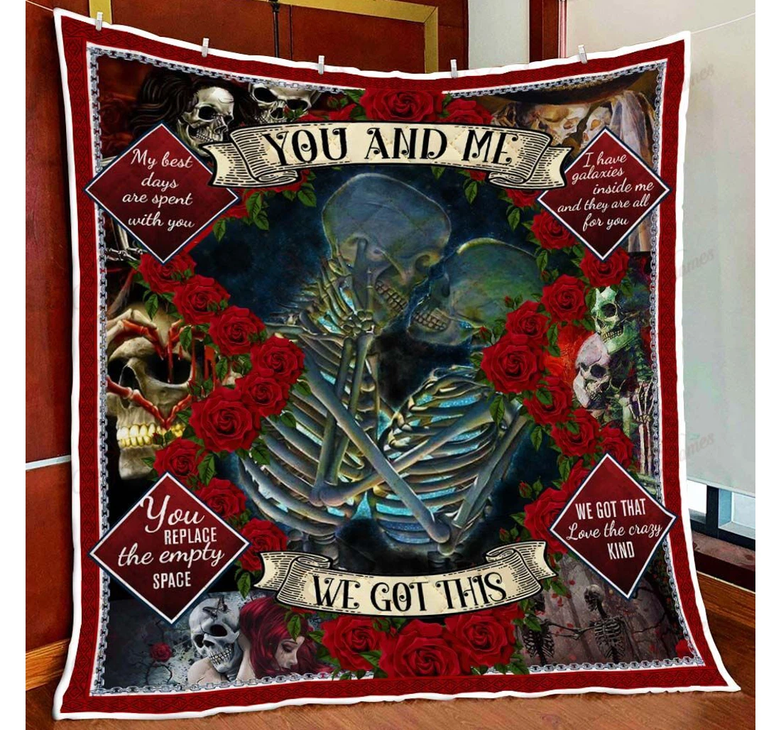 Throw Blanket, Quilt - You And Me We Got This Valentine Skeleton Couple Sherpa Fleece