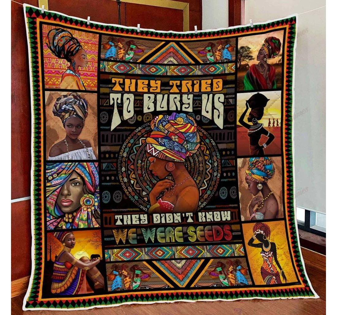 Throw Blanket, Quilt - They Tried To Bury Us They Didnt Know We Were Seeds African Pride Sherpa Fleece