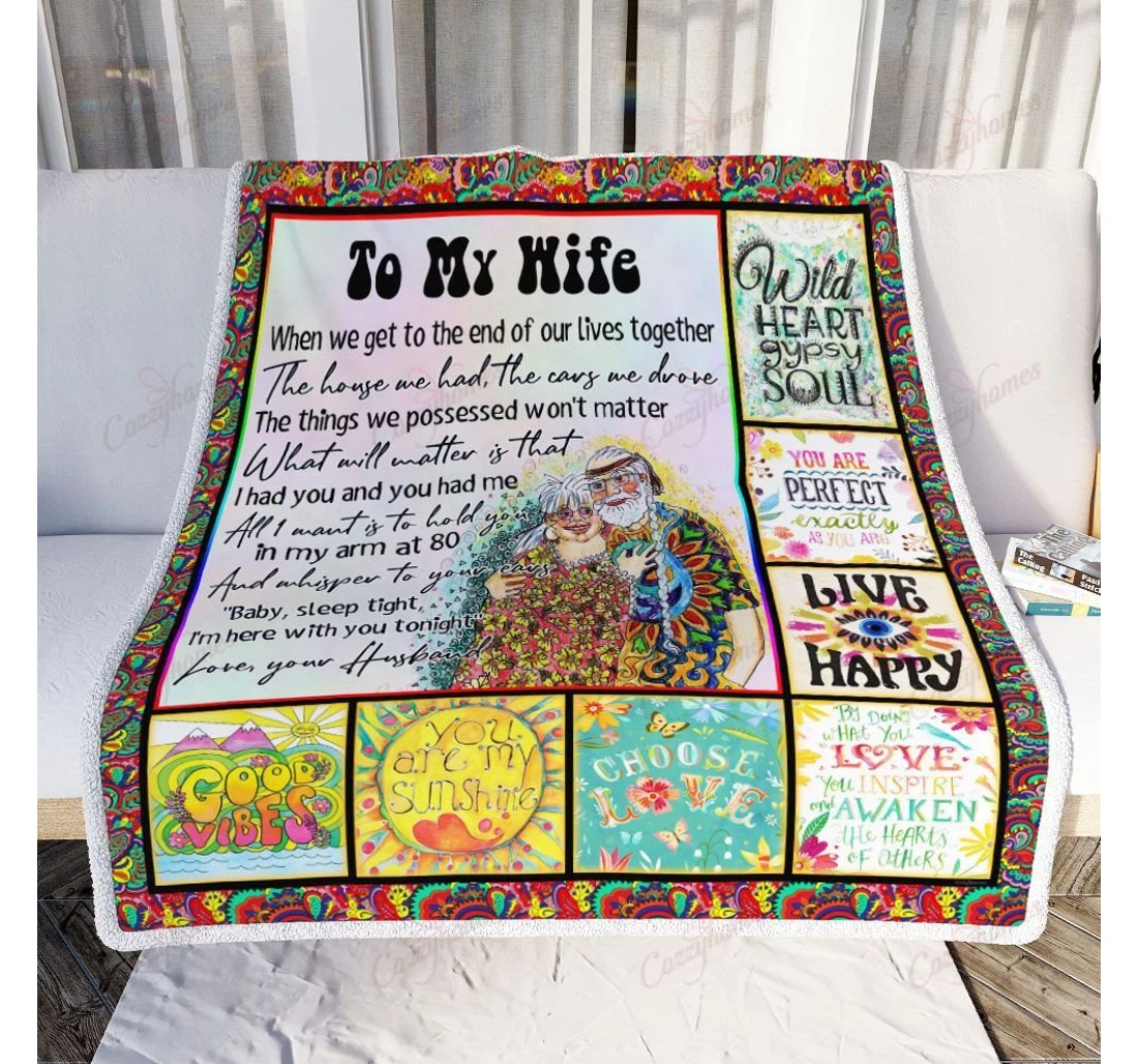 Throw Blanket, Quilt - Husband To My Wife To The End Of Our Lives Together Sherpa Fleece