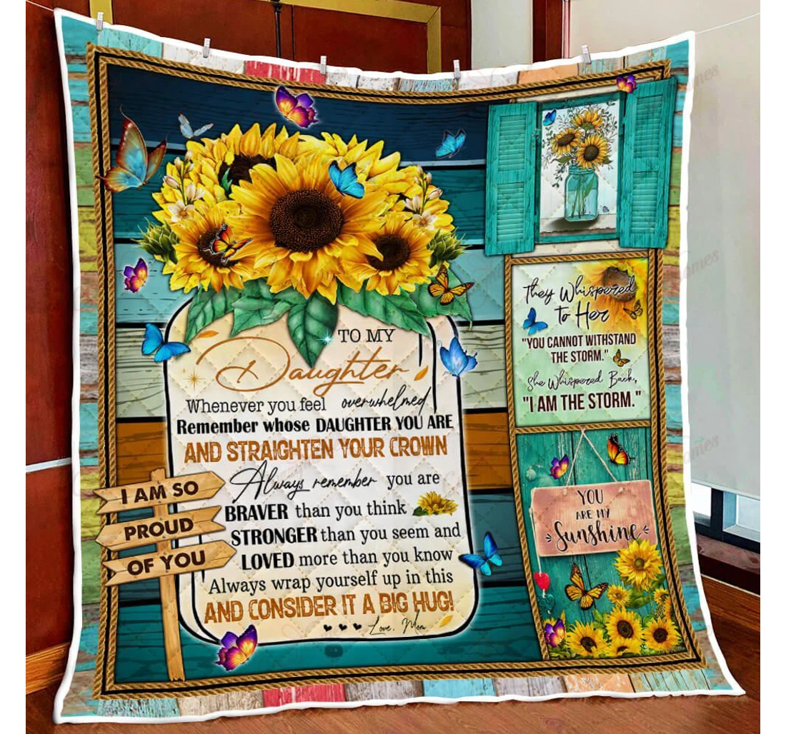 Throw Blanket, Quilt - To My Daughter You Are My Sunshine Sunflower And Butterfly Sherpa Fleece