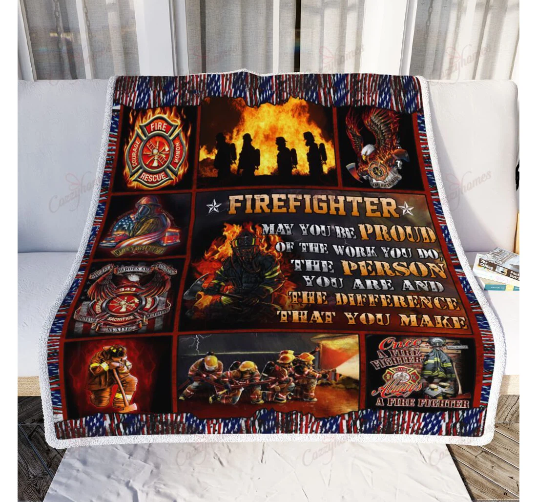 Throw Blanket, Quilt - Firefighter May You Be Proud Sherpa Fleece