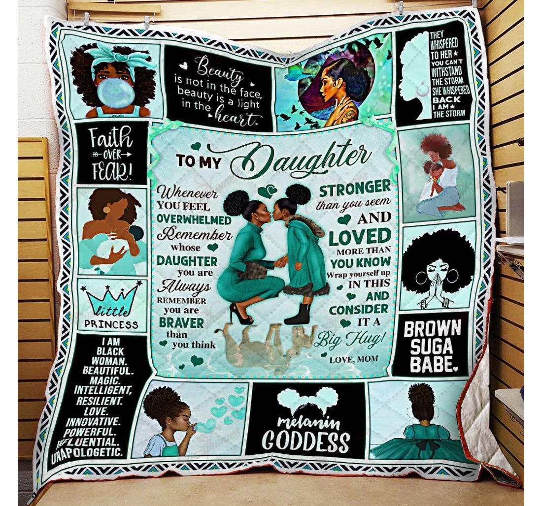 Throw Blanket, Quilt - Mom To Daughter Remember Whose Daughter You Are Black Woman Green Ver Sherpa Fleece