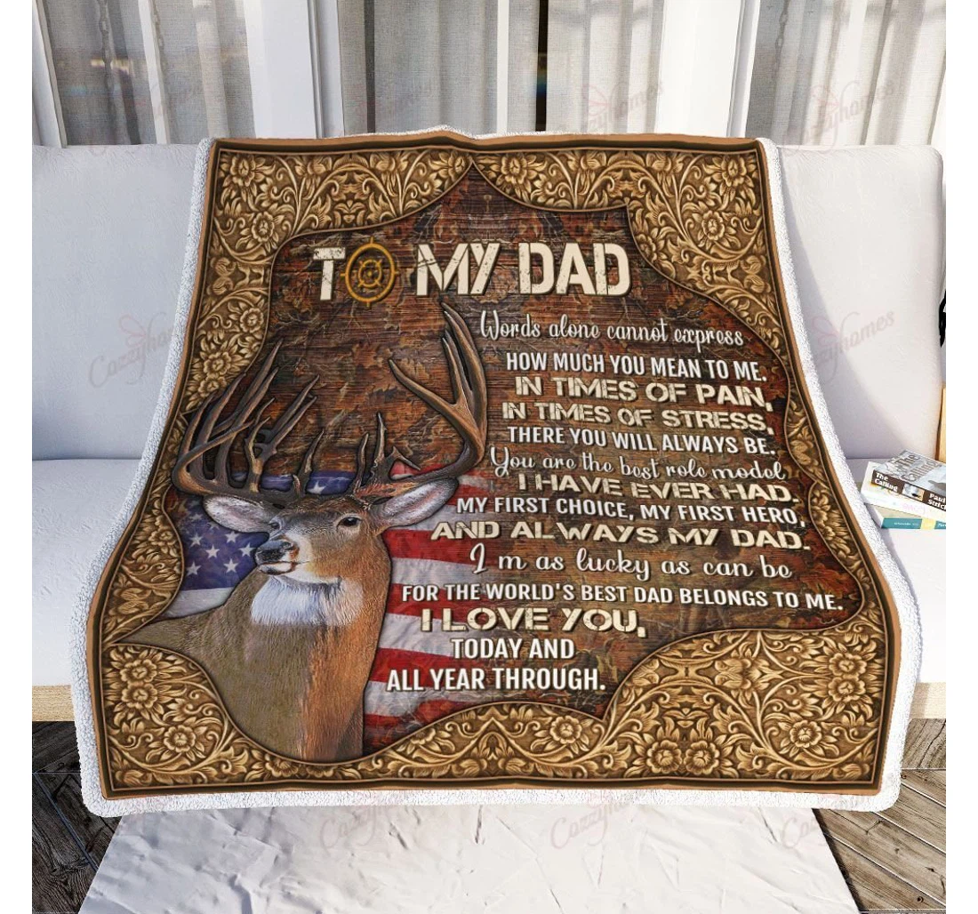 Throw Blanket, Quilt - Deer Dad You Are The Worlds Best Role Model Sherpa Fleece