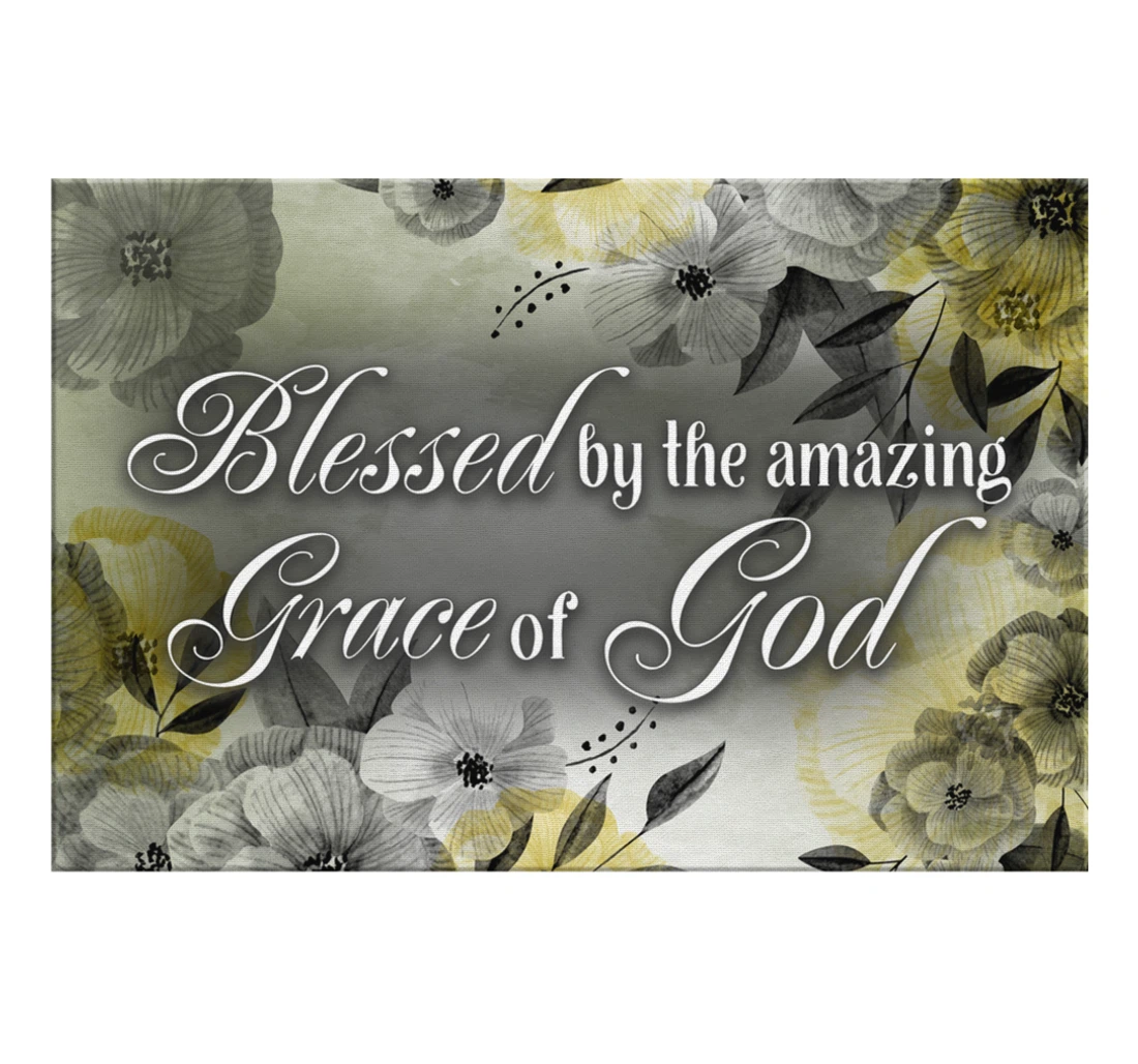 Poster, Canvas - Blessed By The Amazing Grace Of God Print Framed Wall Art