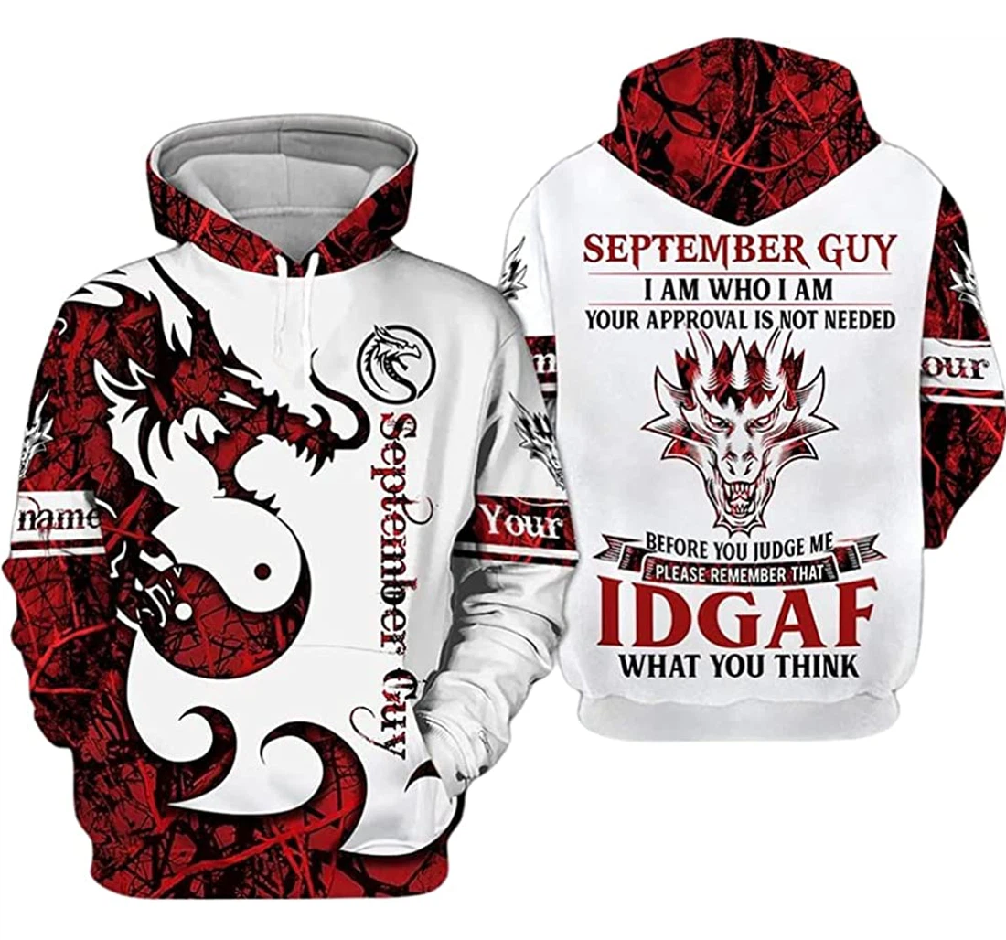 Personalized Name And Month September Guy Dragon I Am Who I Am - 3D Printed Pullover Hoodie