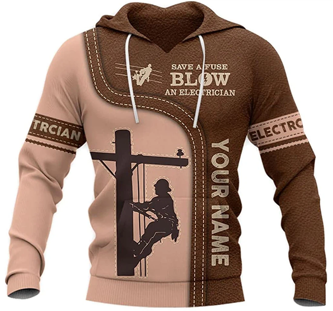 Personalized Name Electrician Save A Fuse Blow An Electrician Brown Leather - 3D Printed Pullover Hoodie