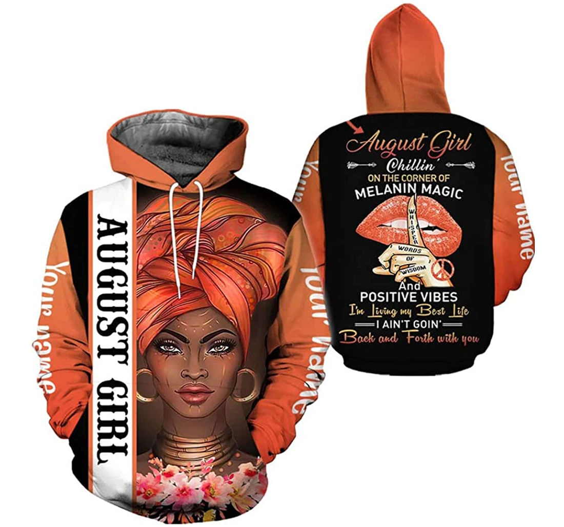 Personalized Name August Girl Chillin On The Corner Of Melanin Magic Included - 3D Printed Pullover Hoodie