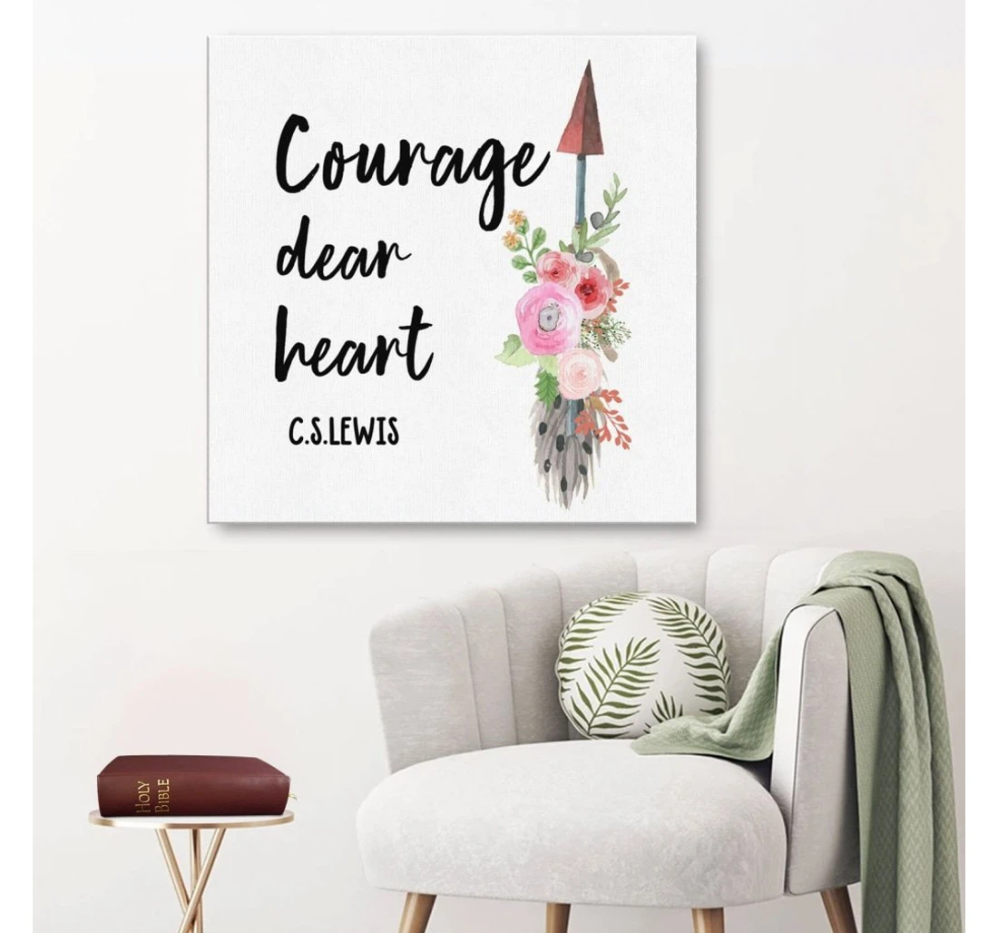 Poster, Canvas - Courage, Dear Heart Print Framed Wall Art