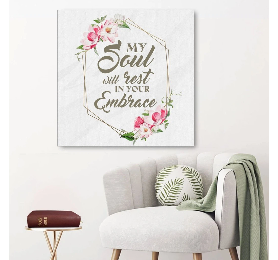 Poster, Canvas - My Soul Will Rest In Your Embrace Print Framed Wall Art