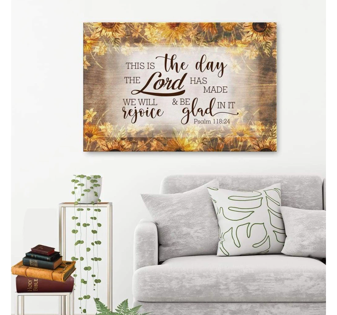 Poster, Canvas - Bible Verse This Is The Day The Lord Has Made Psalm 11824 Print Framed Wall Art