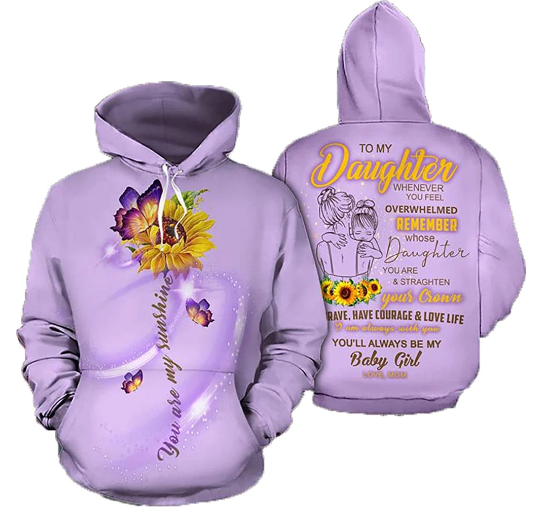 Family To My Daughter You Are My Sunshine Purple Graphic Man And Woman - 3D Printed Pullover Hoodie