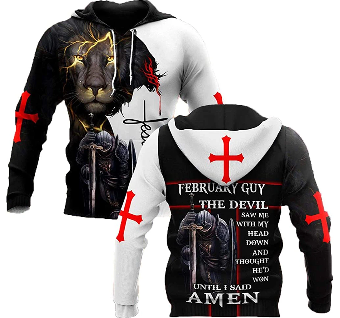 February Guy- Untill I Said Amen Lion God And Knight Man And Woman - 3D Printed Pullover Hoodie