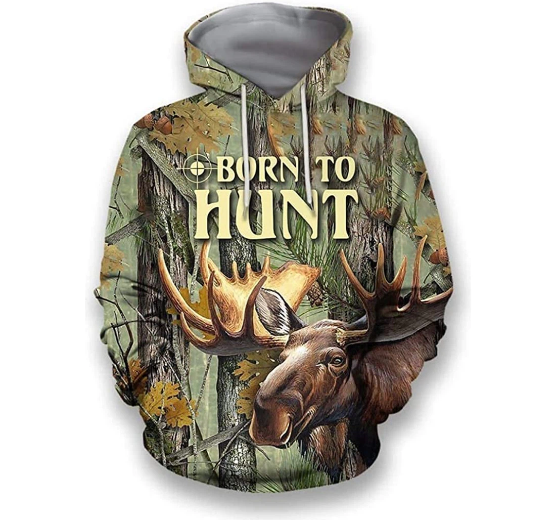 Moose Camo Born To Hunt Lightweight Premium Sportwear Up - 3D Printed Pullover Hoodie