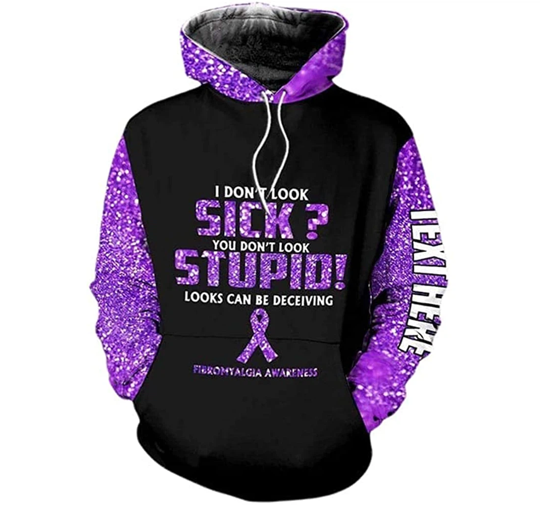 Personalized Name Purple Fibromyalgia Awareness I Don't Look Sick You Don't Look Stupid Up - 3D Printed Pullover Hoodie