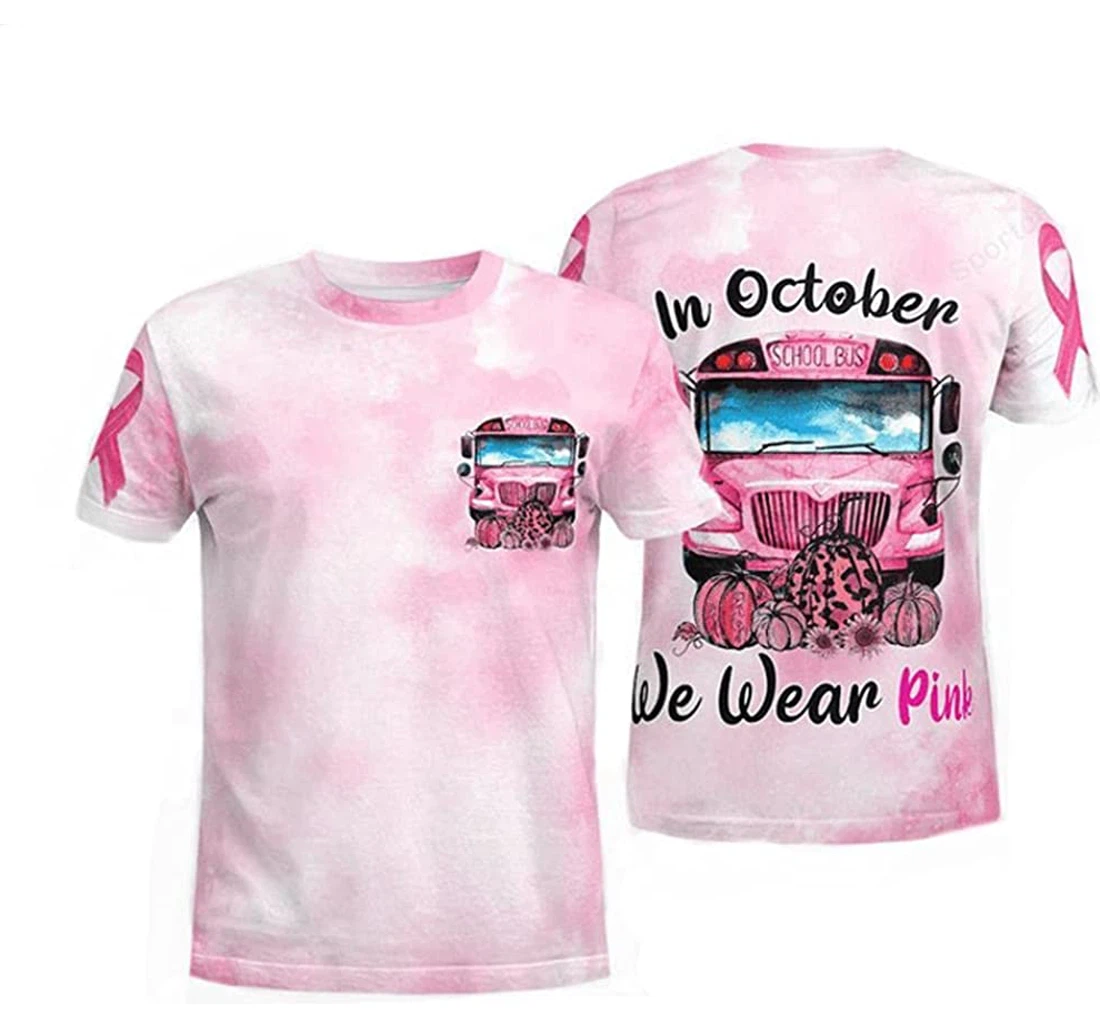 School Bus In October We Wear Pink Breast Cancer - 3D Printed T-shirt