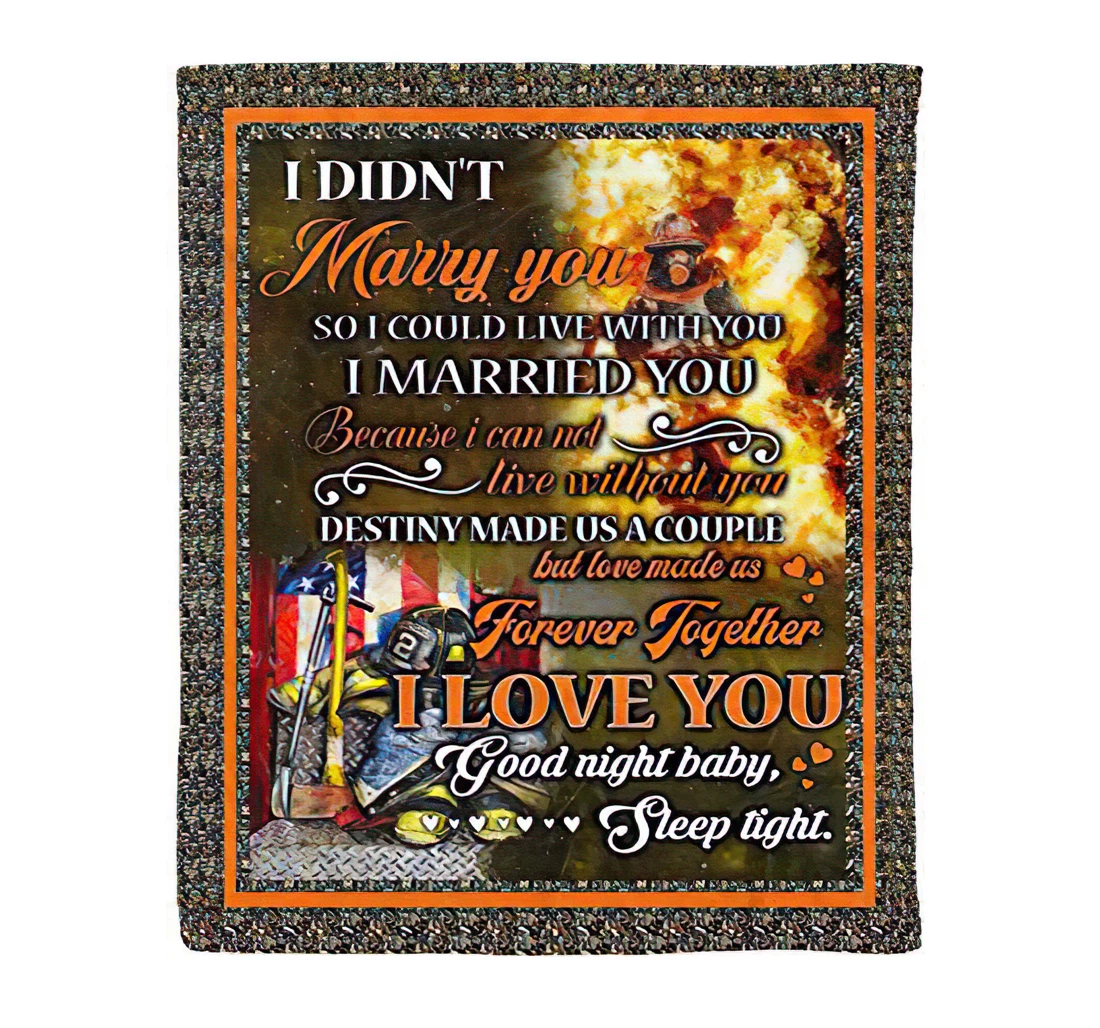 Throw Blanket, Quilt - Good Night Baby Firefighter Wife Lovely Quotes From Husband The Best Family On Sherpa Fleece