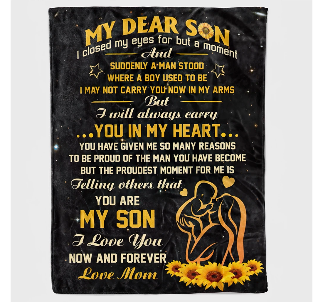 Throw Blanket, Quilt - Personalized To My Son From Mom Sunflower Loving Quote From Mom Sweet Print Mom And Son Ideas Gifts Mom Mothers Day Customized Office Outdoor Sherpa Fleece