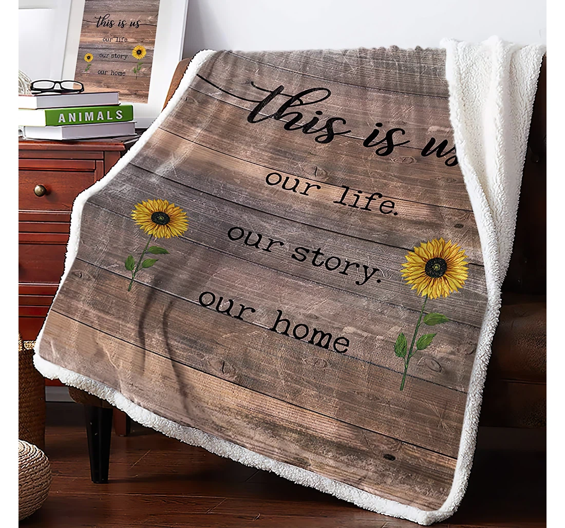 Throw Blanket, Quilt - Rustic Farm Sunflowers Blossom Floral Thick Reversible Quotes On Wood Plank Sherpa Fleece