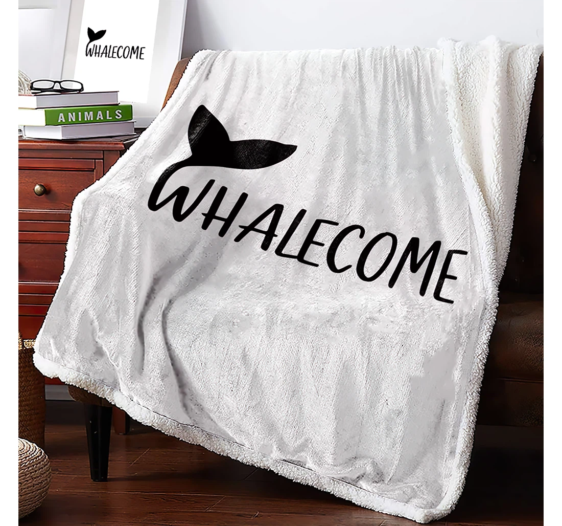 Throw Blanket, Quilt - Ocean Animals Whale Tail Welcome Quotes Thick Reversible White Sherpa Fleece