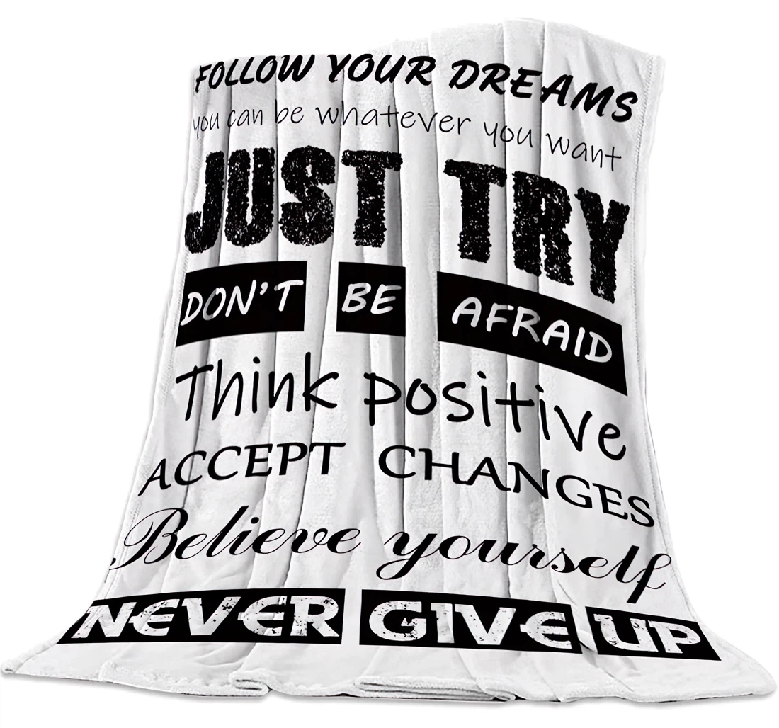 Throw Blanket, Quilt - Just Try Inspirational Quotes -Black White Sherpa Fleece