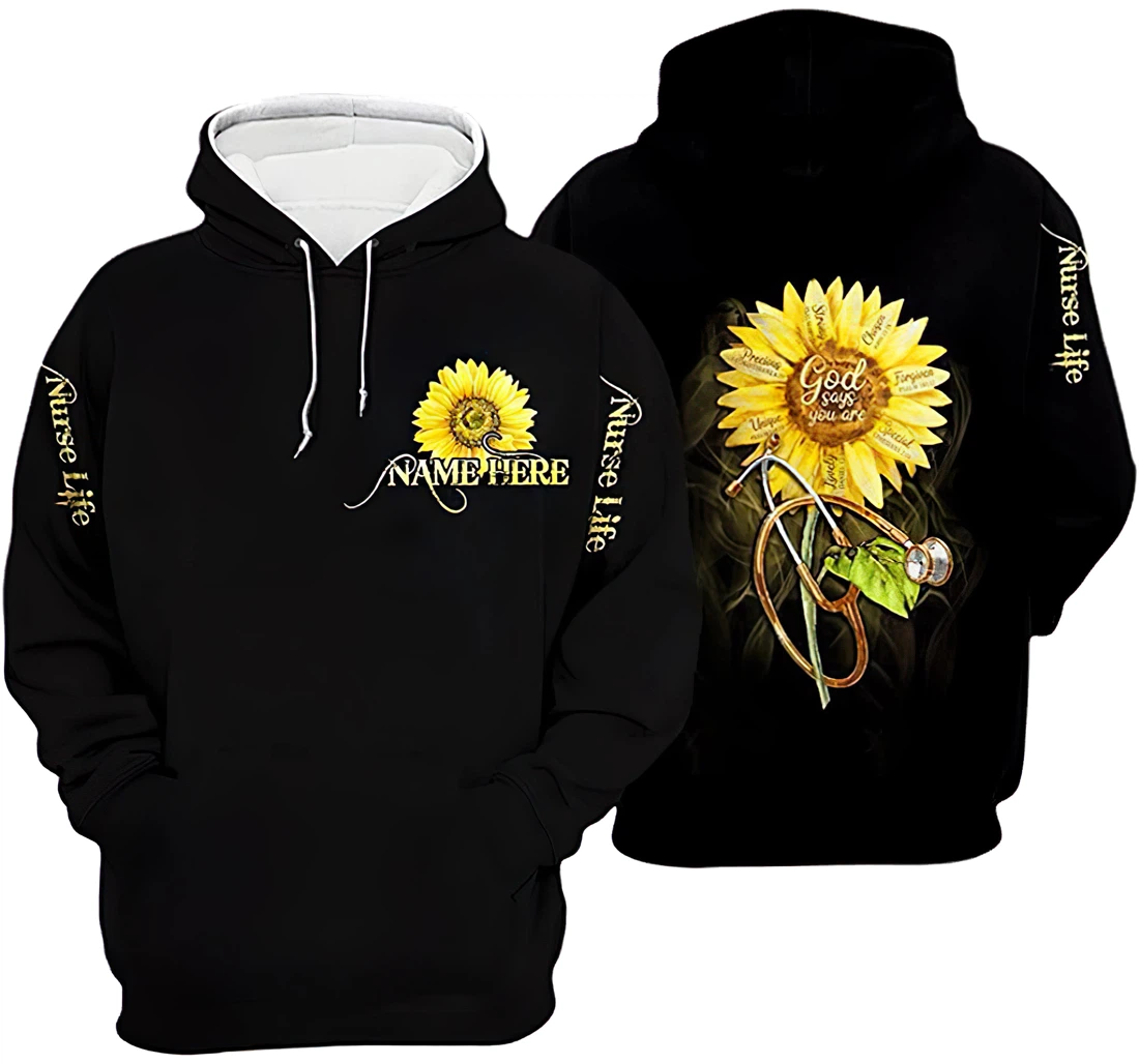 Personalized Name Nurse God Says You Are Sunflower Included 3D Printed Hoodie