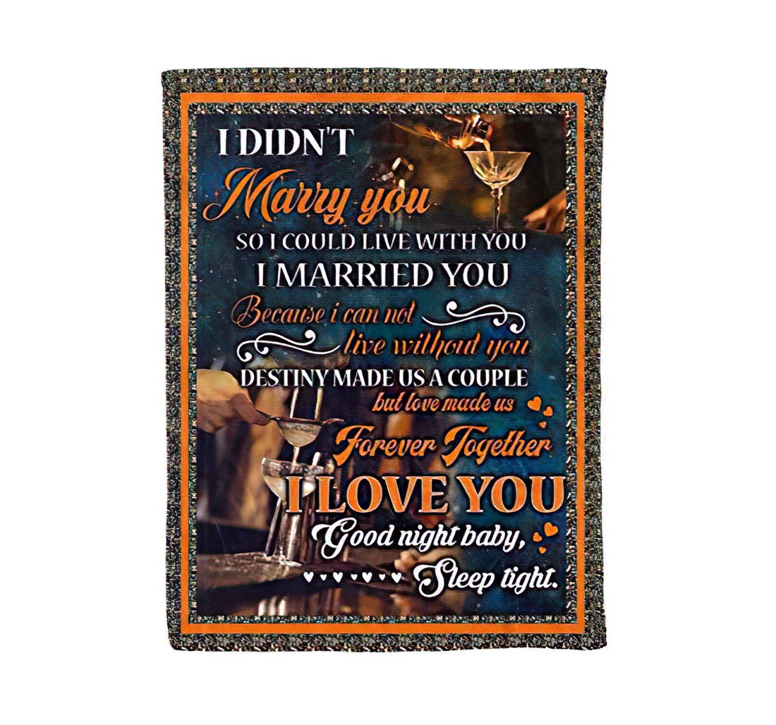 Throw Blanket, Quilt - Good Night Baby Bartender Wife Lovely Quotes From Husband The Best Family On Premium Sherpa Fleece