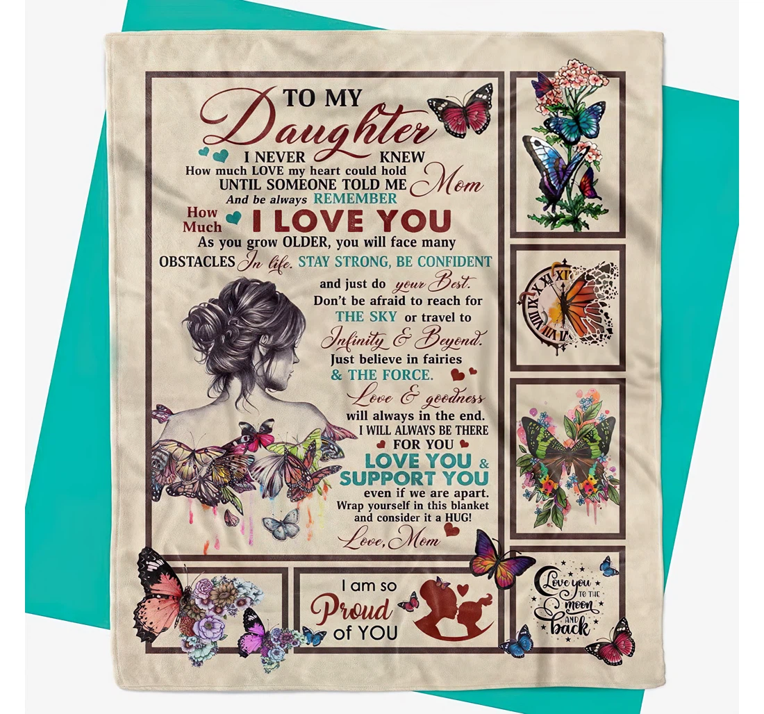 Throw Blanket, Quilt - Meaningful Quote Butterfly Daughter I Love You So Much Mom Bedroom Sherpa Fleece