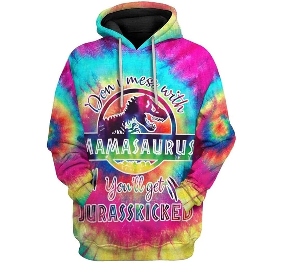 Don't Mess With Mamasaurus Hippie Tie Dye - 3D Printed Pullover Hoodie