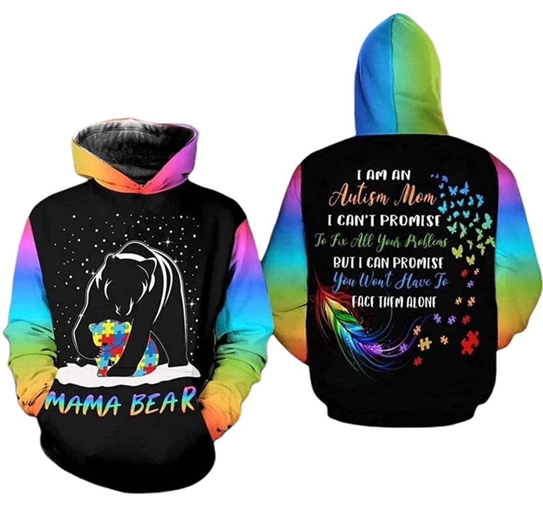 Autism Mama Bear I Am An Autism Mom I Cant Promise To Fix - 3D Printed Pullover Hoodie