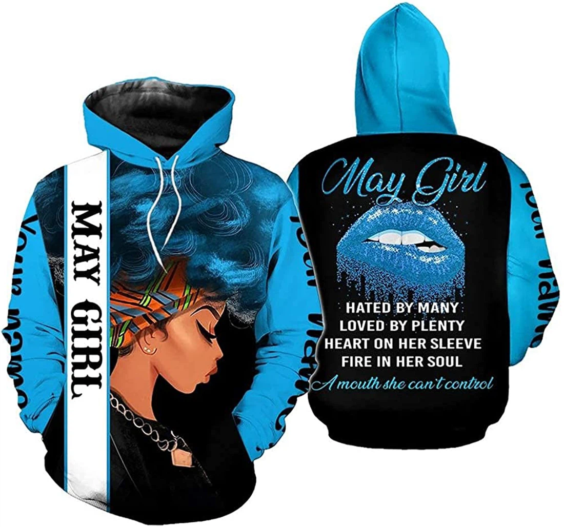 Personalized Name May Girl Hated By Many Loved By Plenty Heart On Her Sleeve Fire In Her Soul A Mouth She Can't Control Up - 3D Printed Pullover Hoodie