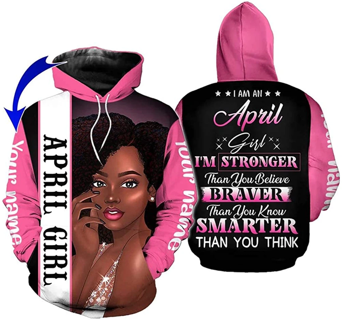 Personalized Name April Girl Stronger Than You Believe Braver Than You Know Premium Sportwear Up - 3D Printed Pullover Hoodie