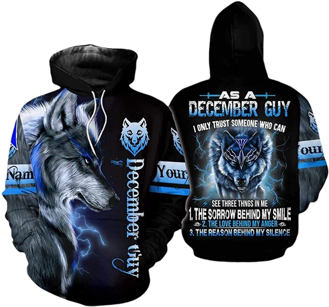 Personalized Name December Guy Wolf I Only Trust Someone Lightweight Premium Sportwear Up - 3D Printed Pullover Hoodie