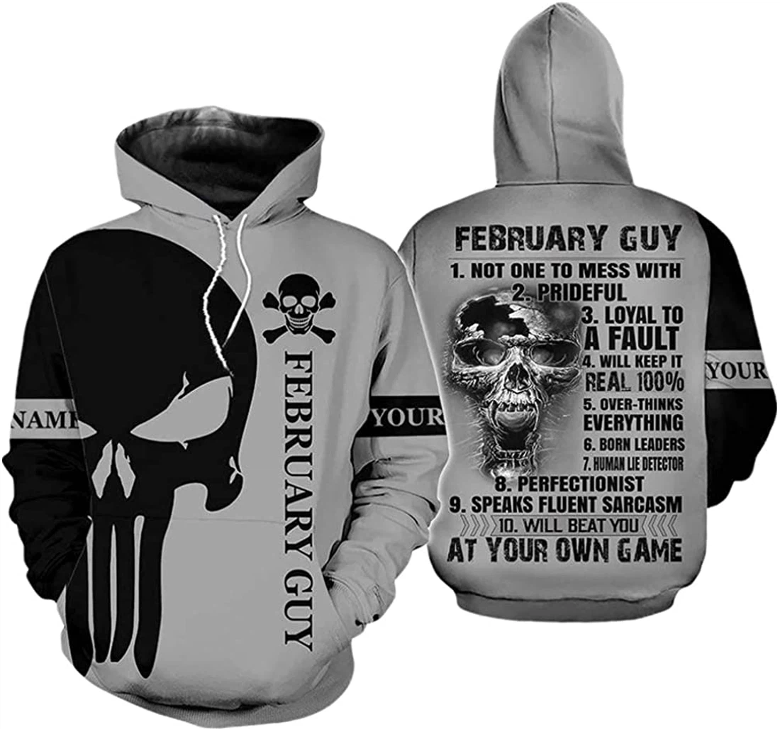 Personalized Name February Guy Skull Not One To Mess With Lightweight Premium Sportwear Up - 3D Printed Pullover Hoodie