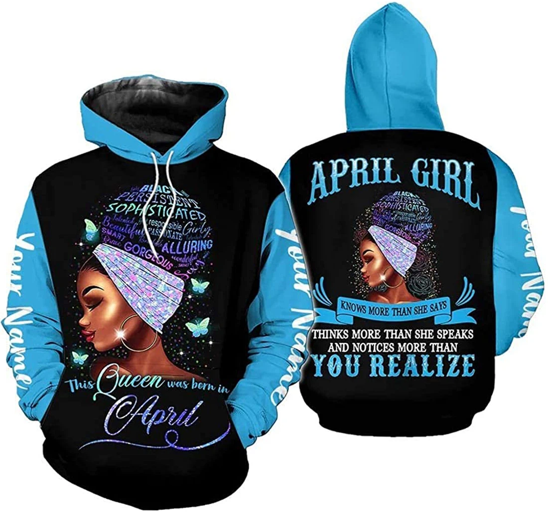 Personalized Name April Girl Thinks More Than You Know Notices More Than You Realize Premium Sportwear Up - 3D Printed Pullover Hoodie