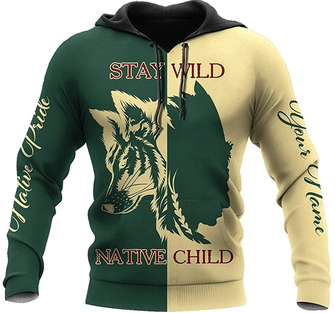 Personalized Name Wolf Native Stay Wild Native Child Premium Sportwear Up - 3D Printed Pullover Hoodie