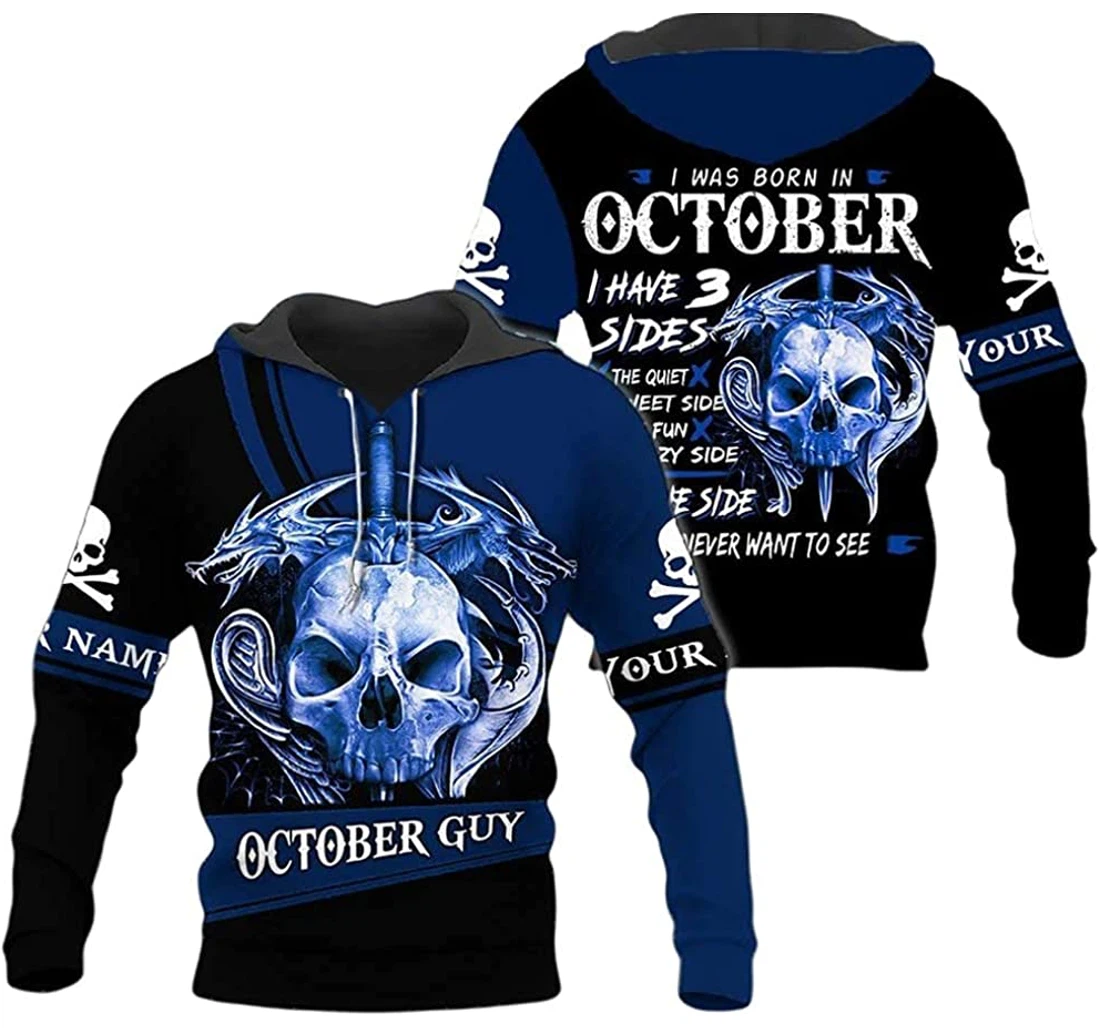 Personalized Name October Guy Skull I Have 3 Sides Lightweight Premium Sportwear Up - 3D Printed Pullover Hoodie