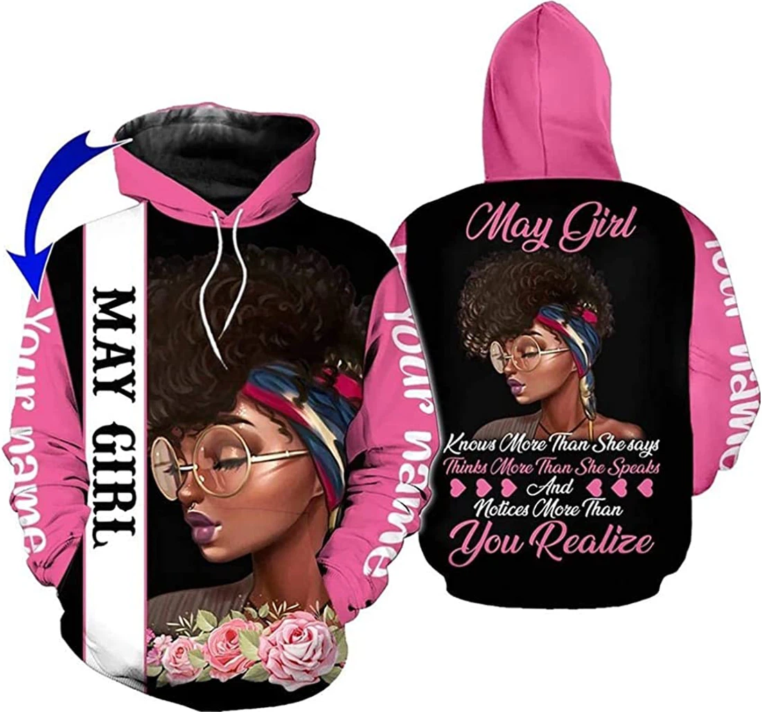 Personalized Name May Girl Thinks More Than She Speaks Notices More Than You Realize Premium Sportwear Up - 3D Printed Pullover Hoodie