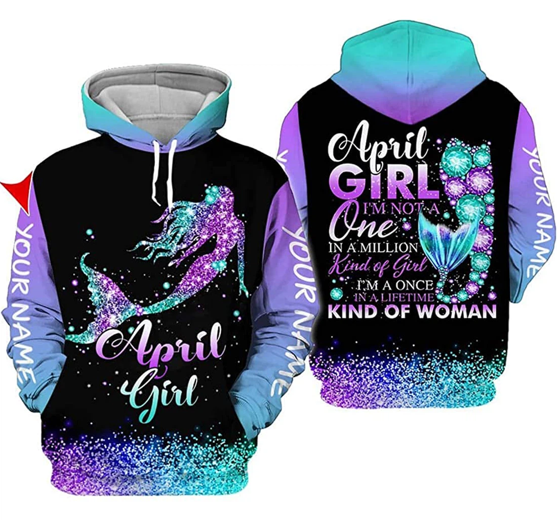 Personalized Name April Girl I'm Once In A Lifetime Kind Of Woman Premium Sportwear Up - 3D Printed Pullover Hoodie