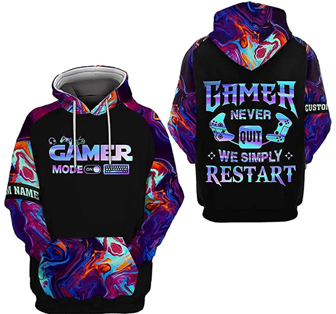 Personalized Gamer Never Quit We Simply Restart - 3D Printed Pullover Hoodie