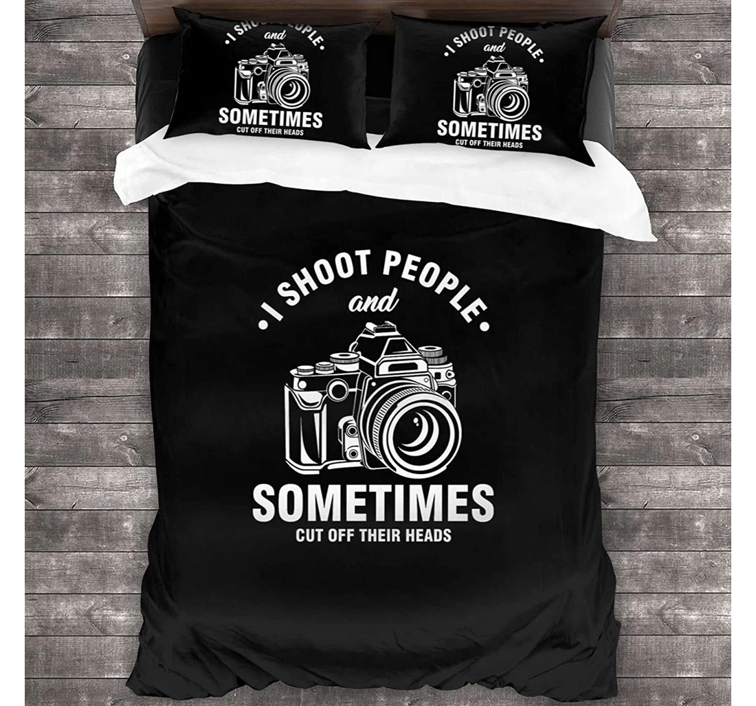 Personalized Bedding Set - I Shoot People Photographer Included 1 Ultra Soft Duvet Cover or Quilt and 2 Lightweight Breathe Pillowcases