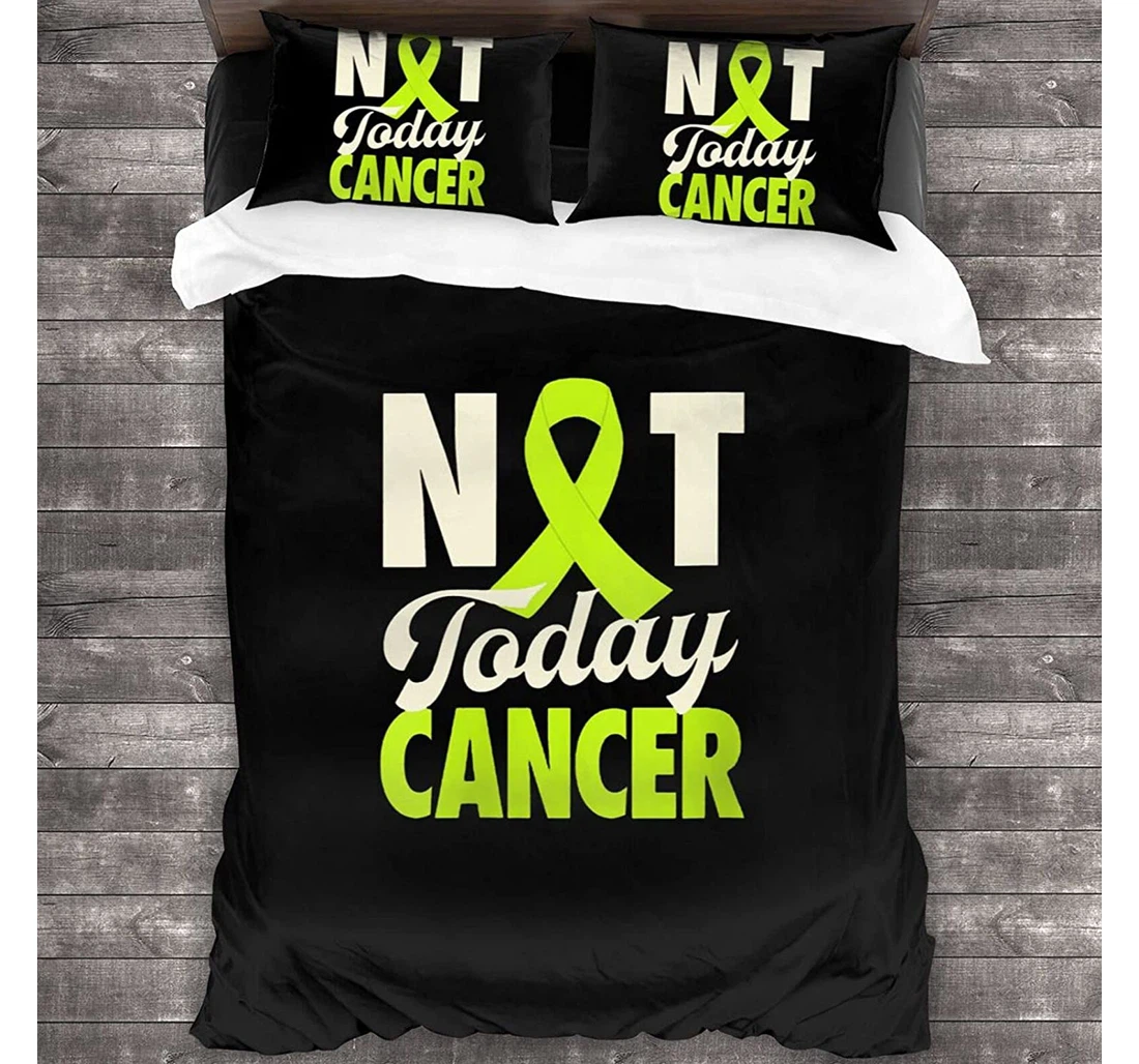 Personalized Bedding Set - Not Today Lymphoma Cancer Lime Green Ribbon Included 1 Ultra Soft Duvet Cover or Quilt and 2 Lightweight Breathe Pillowcases