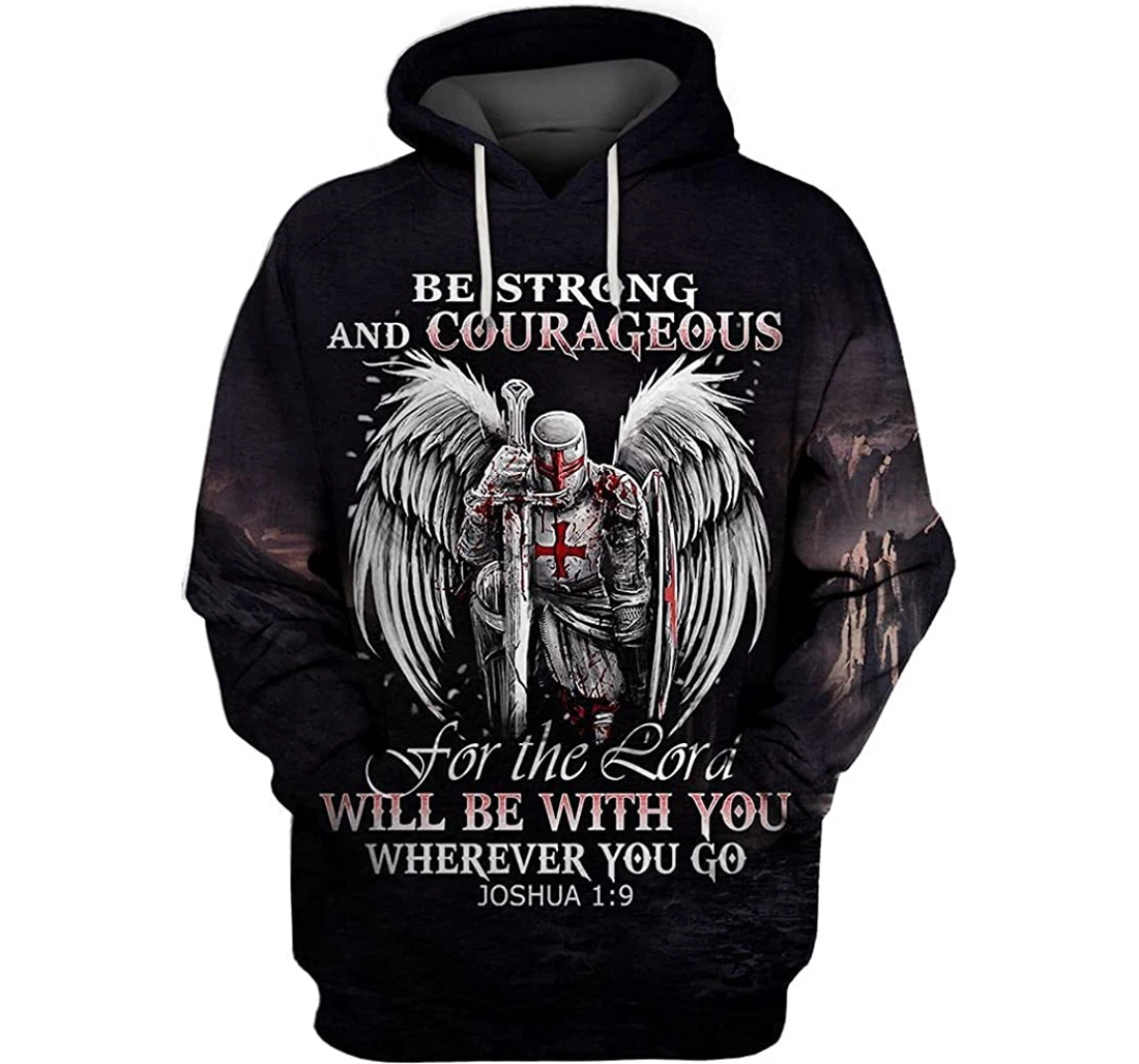 Knight Templar Be Strong Courageous The Lord Shirts - 3D Printed Pullover Hoodie